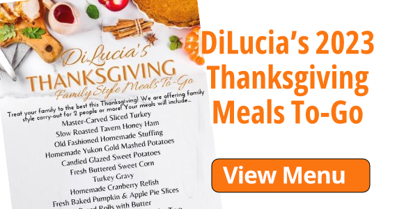 Diluca's Catering and Banquet Facility - Thanksgiving Style Carry Out!
